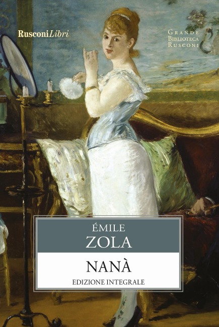 Nanà - Émile Zola