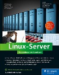 Linux-Server - Dirk Deimeke, Stefan Kania, Charly Kühnast, Stefan Semmelroggen, Daniel van Soest