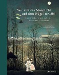 Cover-Bild zum Titel 'Wie süß das Mondlicht auf dem Hügel schläft!' von ''