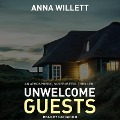 Cover-Bild zum Titel 'Unwelcome Guests Lib/E' von 'Anna Willett'