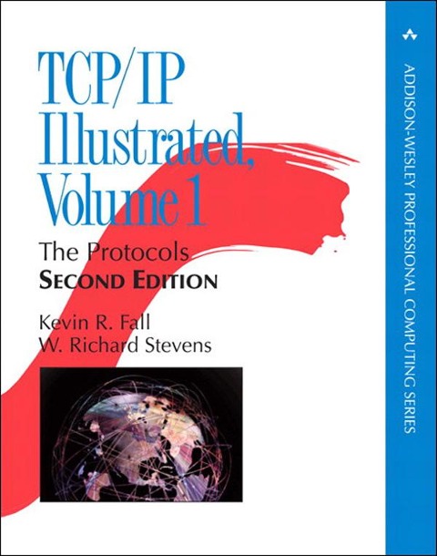 TCP/IP Illustrated - Kevin R. Fall, W. Richard Stevens