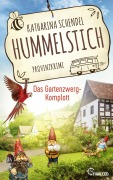 Cover-Bild zum Titel 'Hummelstich - Das Gartenzwerg-Komplott' von 'Katharina Schendel'