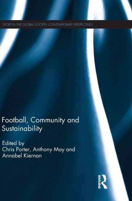 Football, Community and Sustainability - 