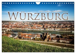 Cover-Bild zum Titel 'Würzburg - Die Perle Unterfrankens (Wandkalender 2025 DIN A4 quer), CALVENDO Monatskalender' von 'Oliver Pinkoss Photostorys'