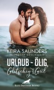 Cover-Bild zum Titel 'Urlaub - ölig, glitschig und geil | Erotische Geschichte' von 'Keira Saunders'