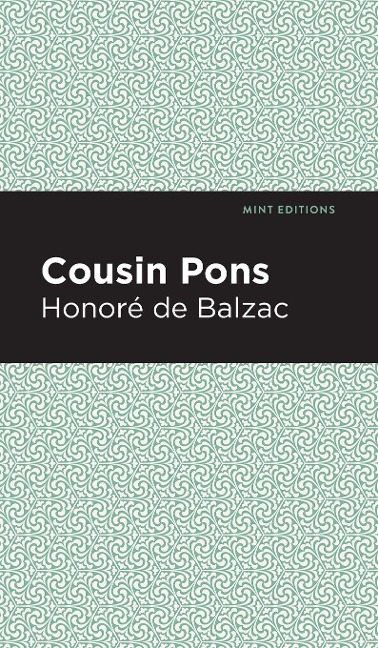 Cousin Pons - Honor de Balzac