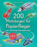 200 Motivbögen für Papierflieger - 