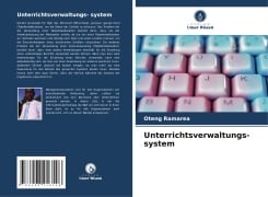 Unterrichtsverwaltungs- system - Oteng Ramarea