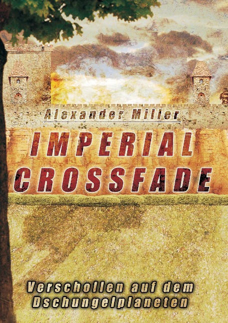 Imperial Crossfade - Alexander Miller