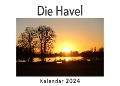 Die Havel (Wandkalender 2024, Kalender DIN A4 quer, Monatskalender im Querformat mit Kalendarium, Das perfekte Geschenk) - Anna Müller
