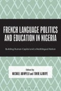Cover-Bild zum Titel 'French Language Politics and Education in Nigeria' von ''