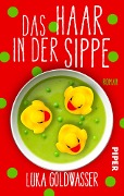 Cover-Bild zum Titel 'Das Haar in der Sippe' von 'Luka Goldwasser'