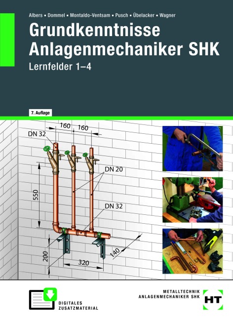 Grundkenntnisse Anlagenmechaniker SHK - Josef Wagner, Rainer Dommel, Joachim Albers, Peter Pusch, Henry Montaldo-Ventsam