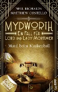 Cover-Bild zum Titel 'Mydworth - Mord beim Maskenball' von 'Matthew Costello, Neil Richards'