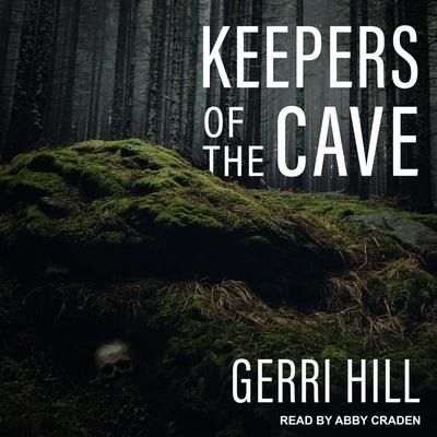 Keepers of the Cave Lib/E - Gerri Hill, Yara Rodrigues Fowler