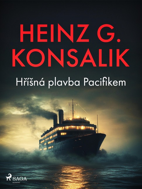 Hr¿i¿s¿na¿ plavba Pacifikem - Heinz G. Konsalik