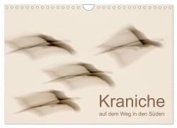 Cover-Bild zum Titel 'Kraniche auf dem Weg nach Süden (Wandkalender 2027 DIN A4 quer), CALVENDO Monatskalender' von 'N. Wilhelm'