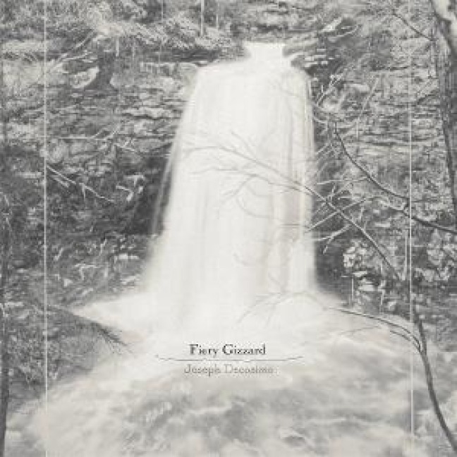 Fiery Gizzard - Joseph Decosimo