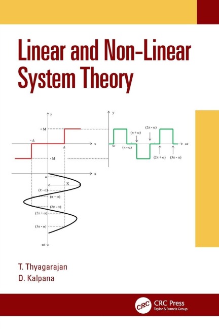 Linear and Non-Linear System Theory - T. Thyagarajan, D. Kalpana