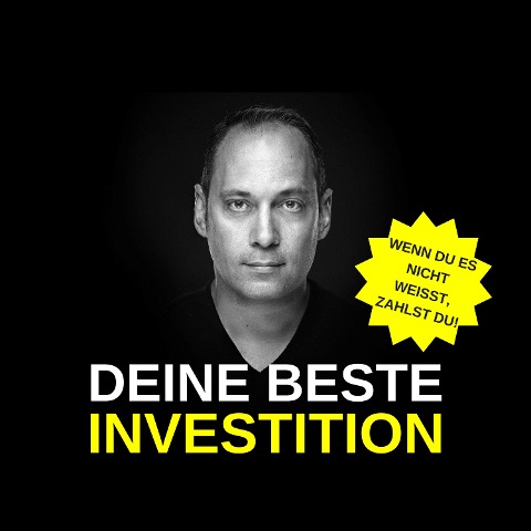 Deine beste Investition - Patrick Greiner