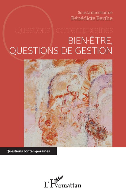Bien-être, questions de gestion - Berthe