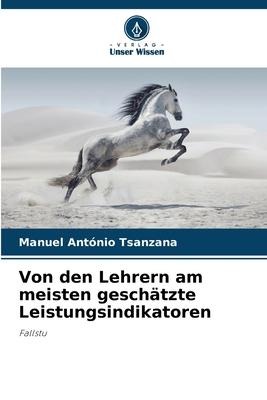 Von den Lehrern am meisten geschätzte Leistungsindikatoren - Manuel António Tsanzana