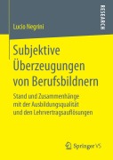 Cover-Bild zum Titel 'Subjektive Überzeugungen von Berufsbildnern' von 'Lucio Negrini'