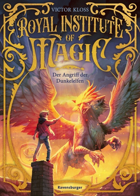 Royal Institute of Magic, Band 3 - Der Angriff der Dunkelelfen - Victor Kloss