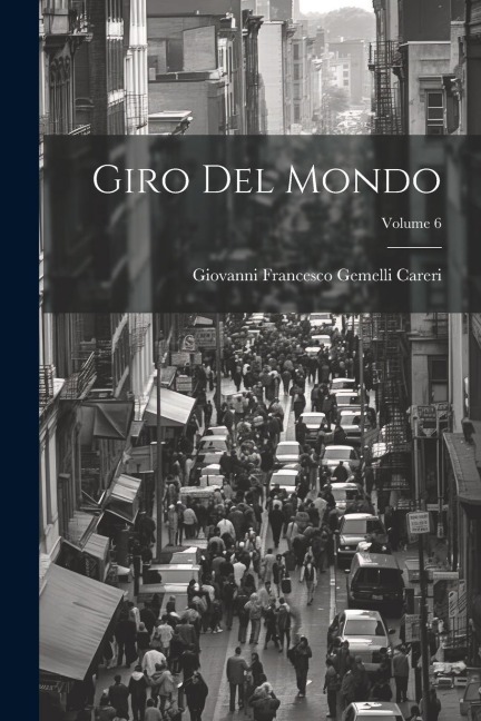 Giro Del Mondo; Volume 6 - 