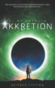 Cover-Bild zum Titel 'Akkretion' von 'R. M. Amerein'