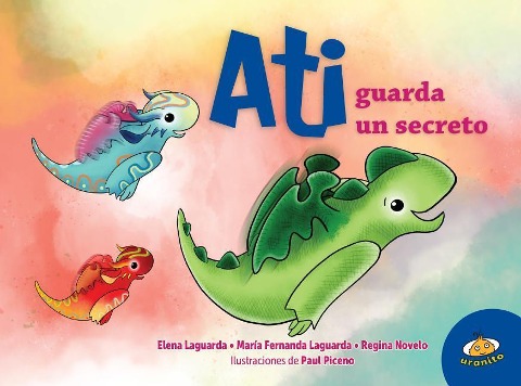 Ati Guarda Un Secreto - Various Authors