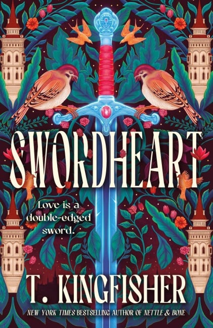 Swordheart - T. Kingfisher