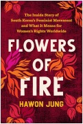 Cover-Bild zum Titel 'Flowers of Fire' von 'Hawon Jung'