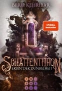 Cover-Bild zum Titel 'Schattenthron 1: Erbin der Dunkelheit' von 'Beril Kehribar'