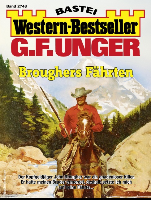 G. F. Unger Western-Bestseller 2748 - G. F. Unger