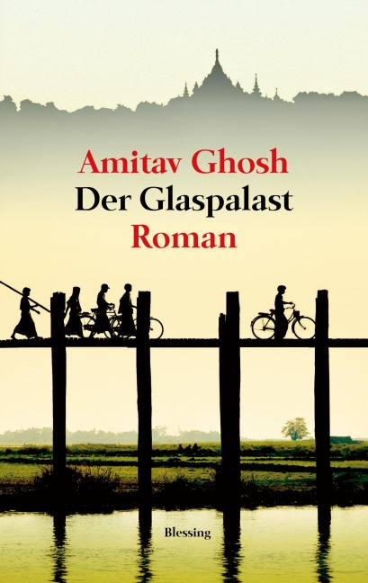 Der Glaspalast - Amitav Ghosh