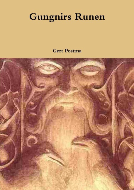 Gungnirs Runen - Gert Postma