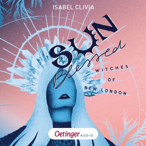 Witches of New London 1. Sunblessed - Isabel Clivia