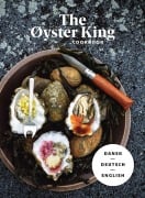 Cover-Bild zum Titel 'THE ØYSTER KING COOKBOOK dreisprachig: dänisch, deutsch, englisch' von 'Jesper Danneberg Voss, Colin John Seymour Jr.'