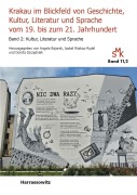Cover-Bild zum Titel 'Krakau im Blickfeld von Geschichte, Kultur, Literatur und Sprache vom 19. bis zum 21. Jahrhundert' von ''