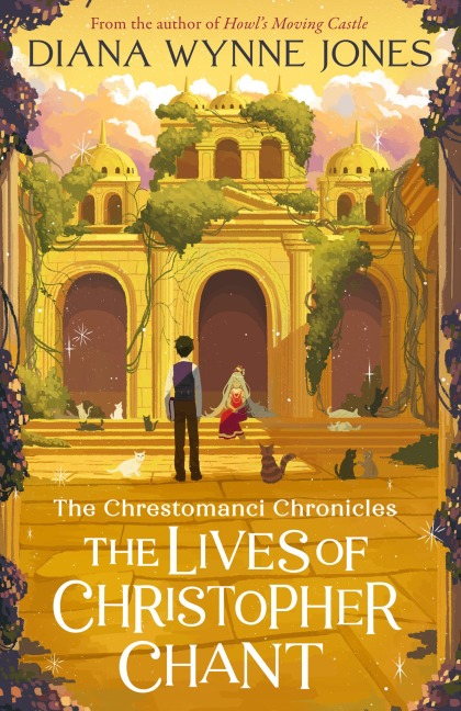 The Lives of Christopher Chant - Diana Wynne Jones