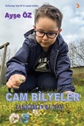 Cover-Bild zum Titel 'Cam Bilyeler Tanigim Dolunay' von 'Ayse Öz'