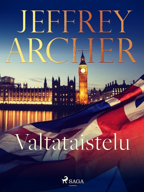 Valtataistelu - Jeffrey Archer