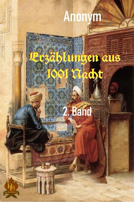 Erzählungen aus 1001 Nacht - 1. Band - Anonym