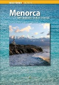 Cover-Bild zum Titel 'Menorca : Ein Streifzug durch die Insel' von 'Varios Autores'