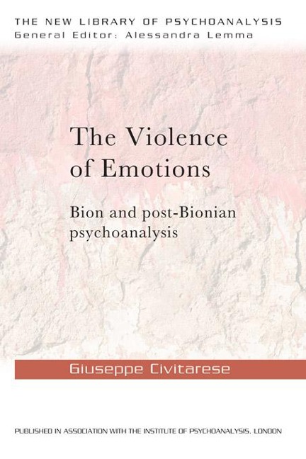 The Violence of Emotions - Giuseppe Civitarese