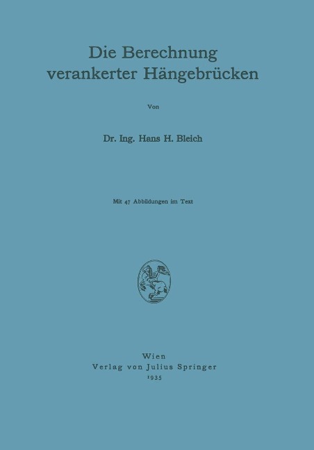 Die Berechnung verankerter Hängebrücken - Na Bleich