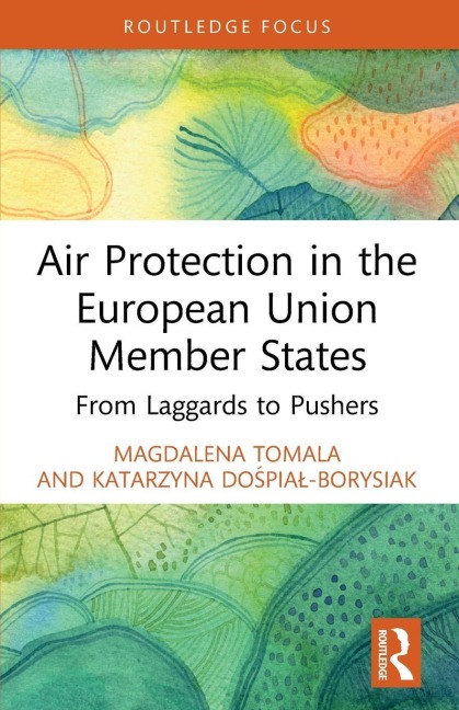 Air Protection in the European Union Member States - Magdalena Tomala, Katarzyna Do¿pia¿-Borysiak