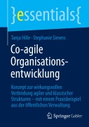 Cover-Bild zum Titel 'Co-agile Organisationsentwicklung' von 'Stephanie Sievers, Tanja Hille'
