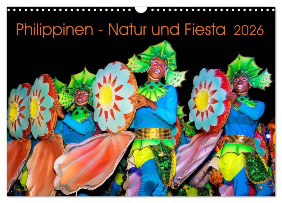 Philippinen - Natur und Fiesta (Wandkalender 2026 DIN A3 quer), CALVENDO Monatskalender - Henry Jager